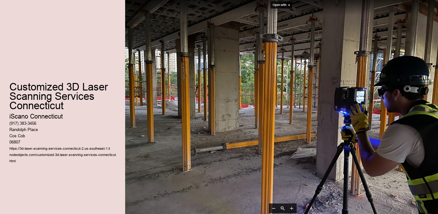 Customized 3D Laser Scanning Services Connecticut